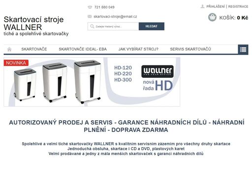 autorizovaný prodej a servis skartovaček wallner, garance náhradních dílů a vlastní servis, skartují i cd, dvd a karty.