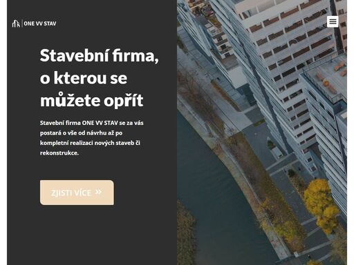 stavební firma one vv stav se za vás postará o vše od návrhu až po kompletní realizaci nových staveb či rekonstrukce. 