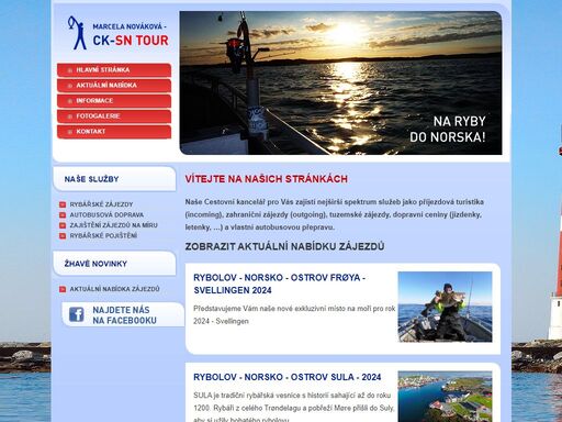 cestovní kancelář specializující se na rybářské zájezdy.